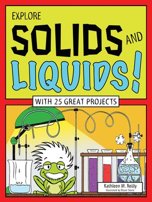 cover image of Explore Solids and Liquids!